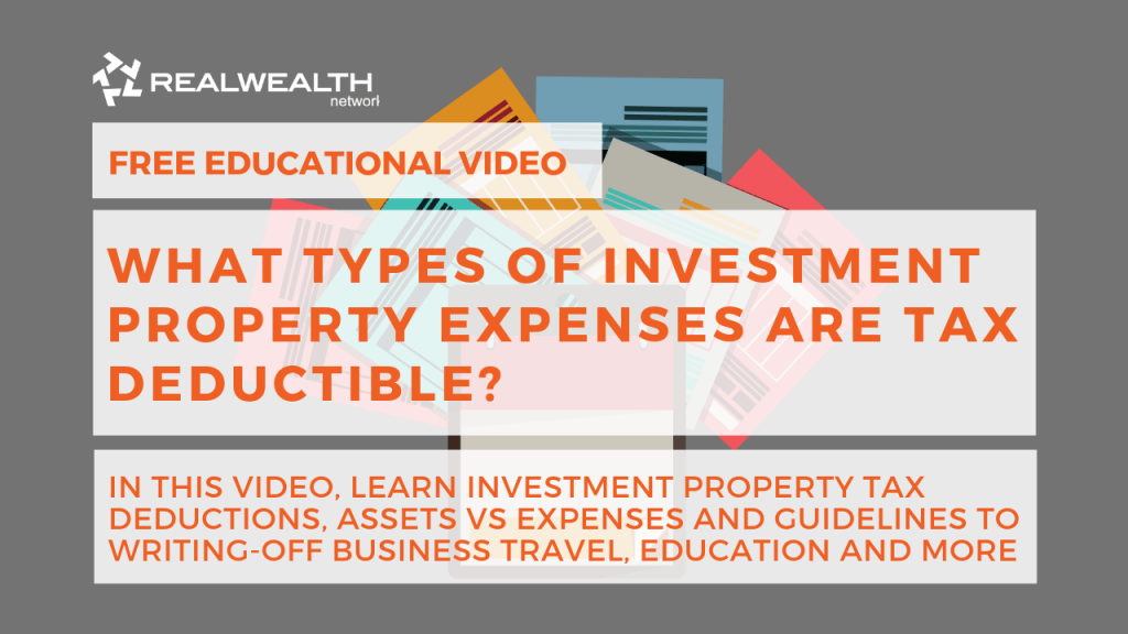 What types of Investment Property Expenses are Tax Deductible?
